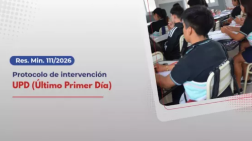 Protocolo UPD 2026: Cuidado del entorno escolar, responsabilidad familiar y potenciales sanciones