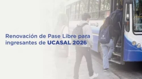 Ingresantes 2026 de UCASAL deben renovar hasta mañana el beneficio de Pase Libre